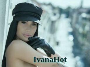 IvanaHot