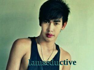 Iamseductive