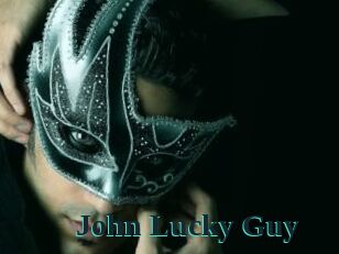 John_Lucky_Guy