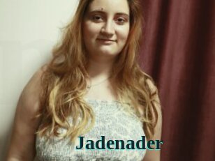 Jadenader