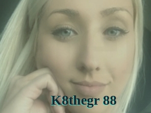 K8thegr_88