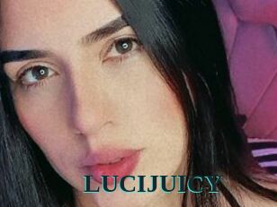 LUCIJUICY