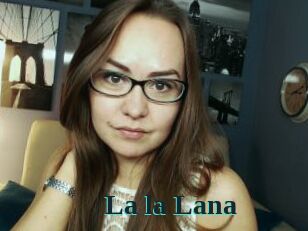 La_la_Lana