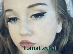 LanaLethal