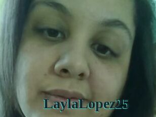 LaylaLopez25