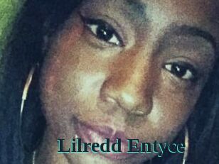 Lilredd_Entyce