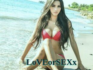 LoVEorSEXx