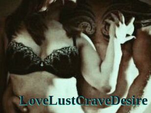 LoveLustCraveDesire