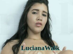 LucianaWalk