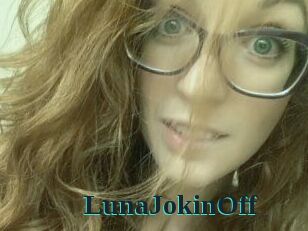 LunaJokinOff