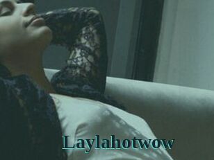 Laylahotwow