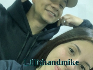 Lillithandmike