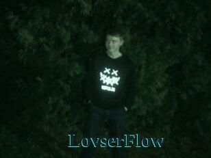 LovserFlow