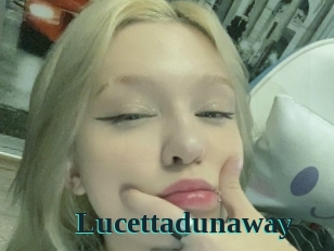 Lucettadunaway