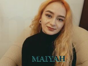 MAIYAH