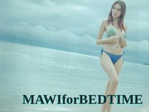 MAWIforBEDTIME