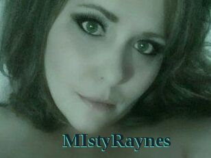 MIstyRaynes