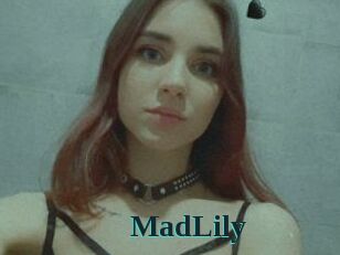 MadLily