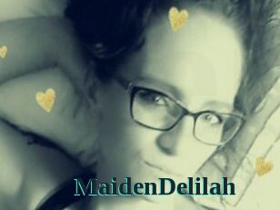 MaidenDelilah