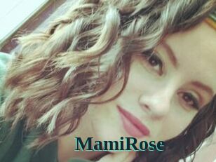 MamiRose