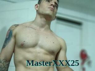 MasterXXX25