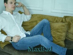 MaxBad