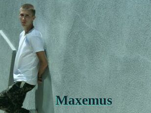 Maxemus