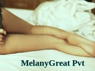 MelanyGreat_Pvt