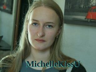 MichelleKissU