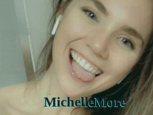 MichelleMore