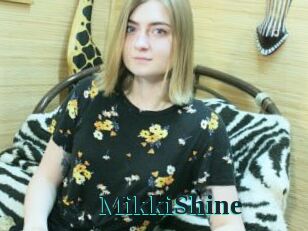 MikkiShine