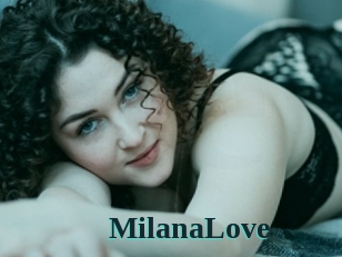 MilanaLove