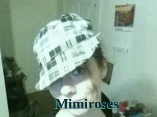 Mimiroses