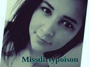 Missdirtypoison