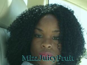 MizzJuicyFruit
