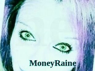 MoneyRaine