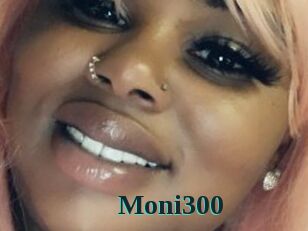 Moni300