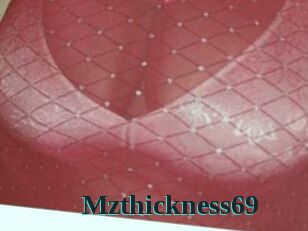 Mzthickness69