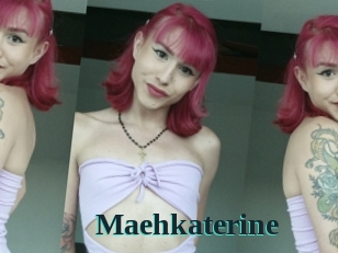 Maehkaterine