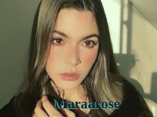 Maraarose