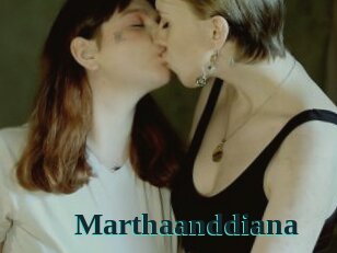 Marthaanddiana