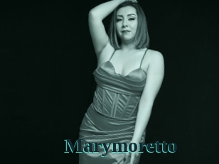 Marymoretto