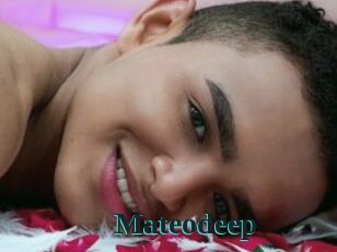 Mateodeep