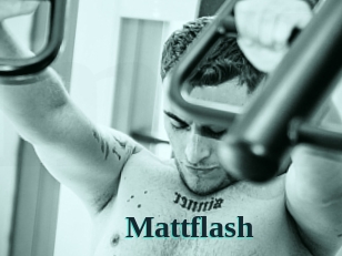 Mattflash