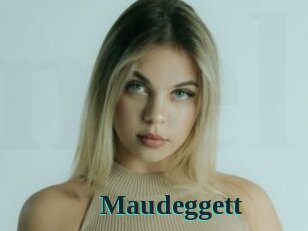 Maudeggett