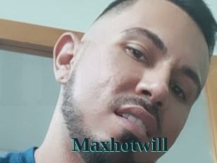 Maxhotwill
