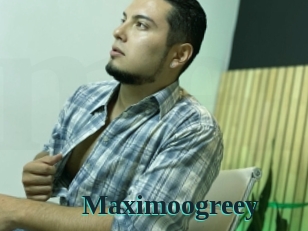 Maximoogreey