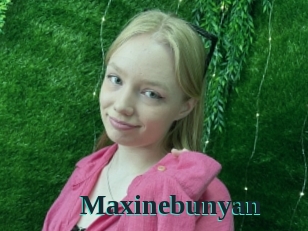 Maxinebunyan