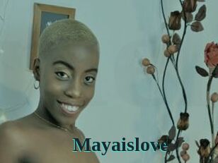 Mayaislove