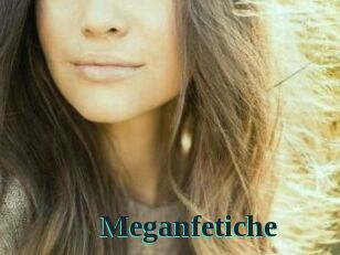 Meganfetiche